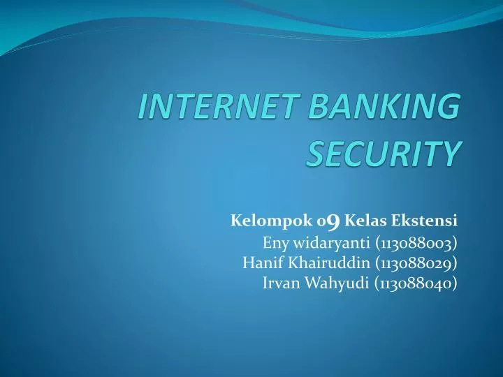 Download powerpoint presentation on internet banking