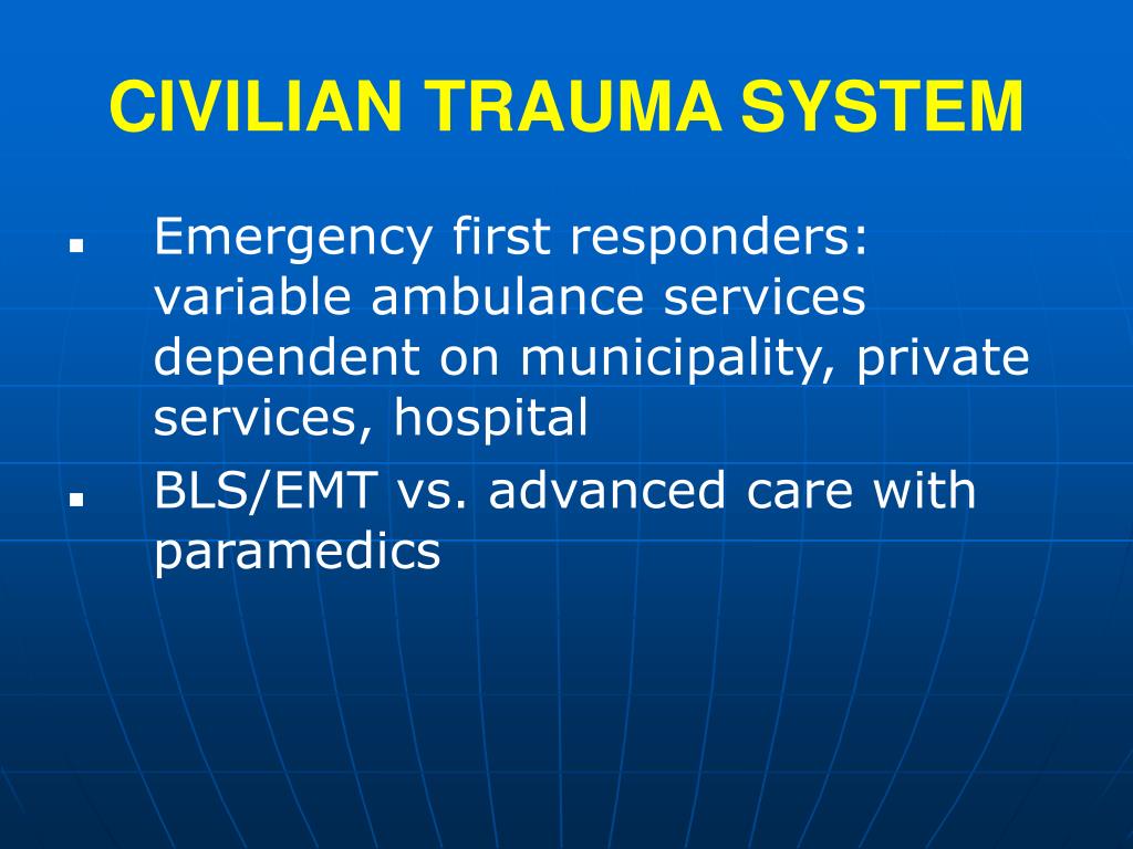 PPT MILITARY TRIAGE AND EVACUATION PARALLELS TO CIVILIAN SYSTEMS PowerPoint Presentation ID