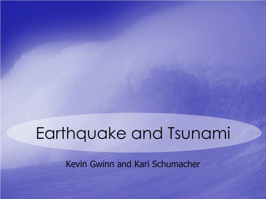 presentation on earthquake and tsunami
