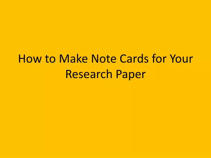 making notecards for research papers making notecards for research papers