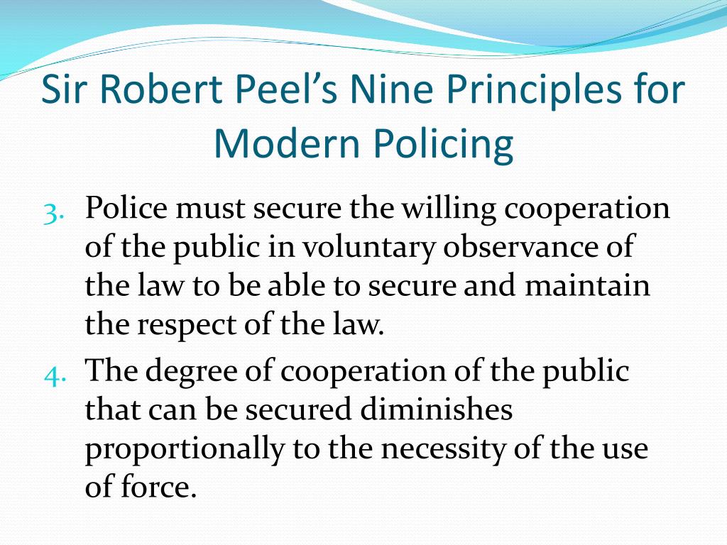 sir robert peels nine principles of policing
