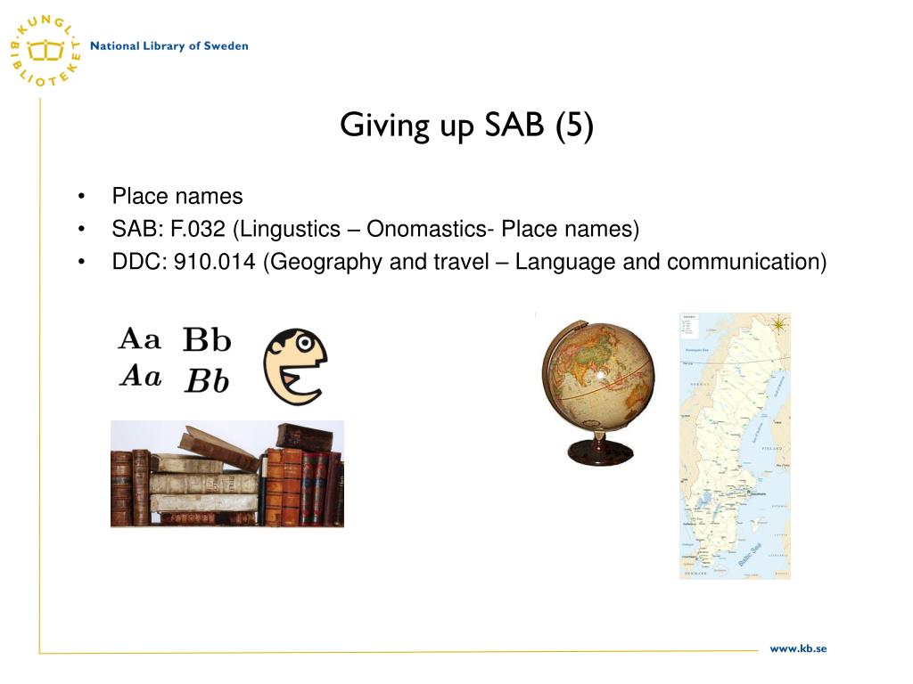 Sab Writing PPT - Dewey in Sweden : leaving SAB after 87 years PowerPoint ...