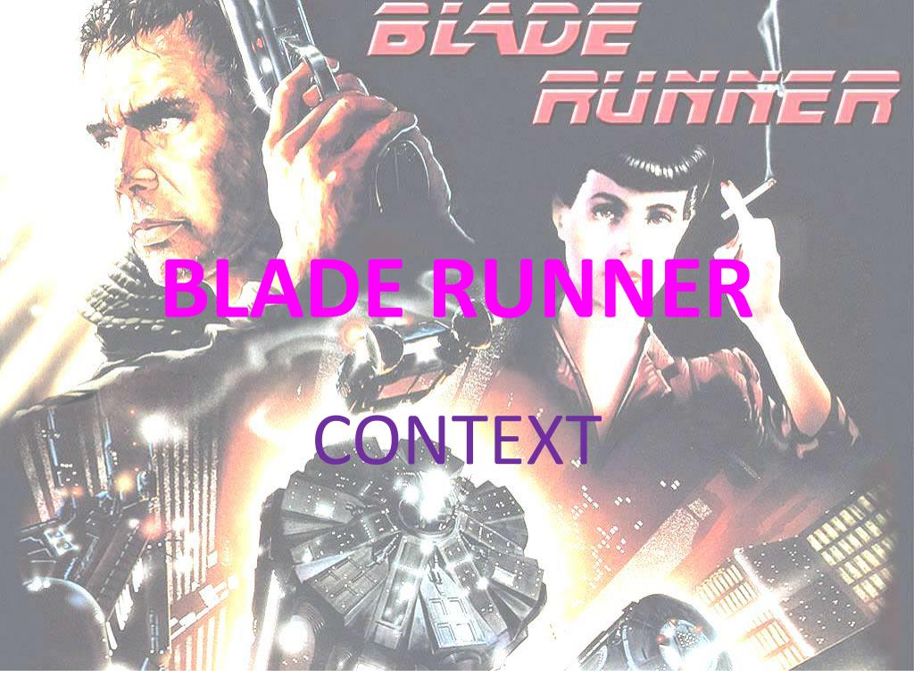 PPT - BLADE RUNNER PowerPoint Presentation, free download - ID:3084993