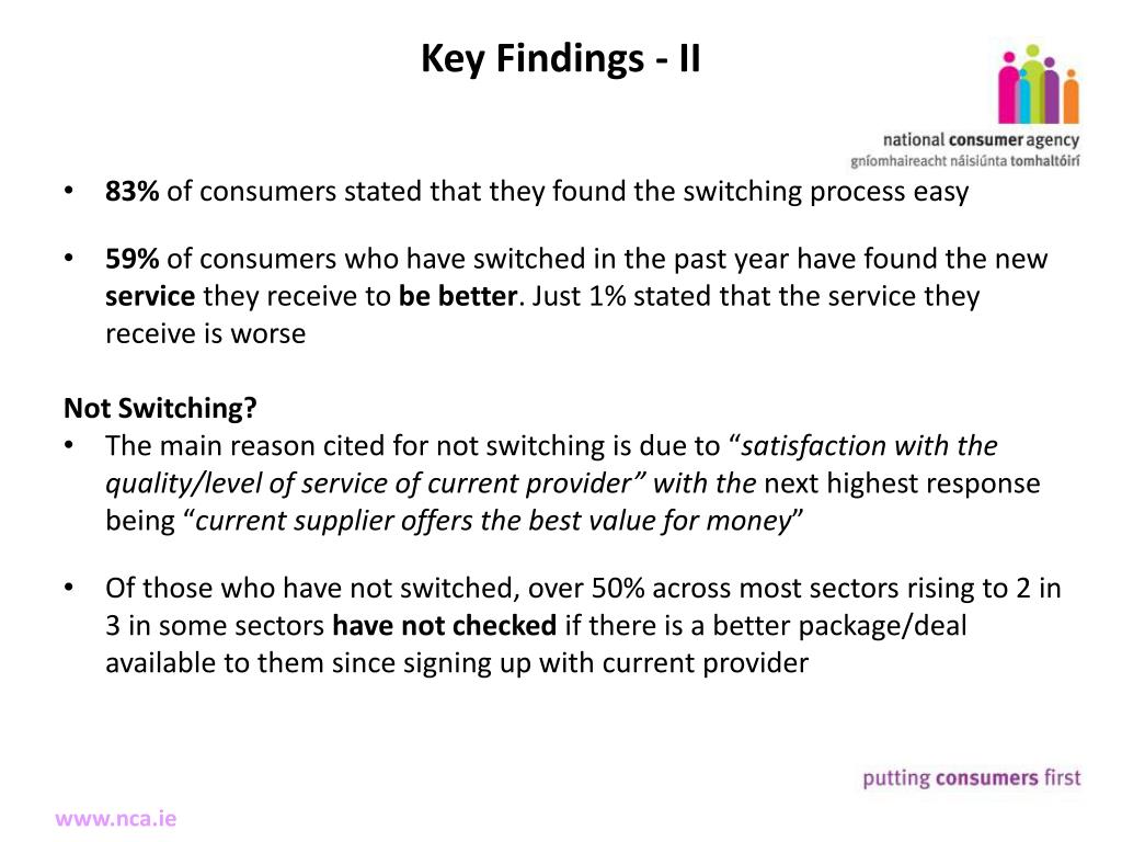 Consumer Switching PPT - National Consumer Agency Market Research Findings: Consumer ...