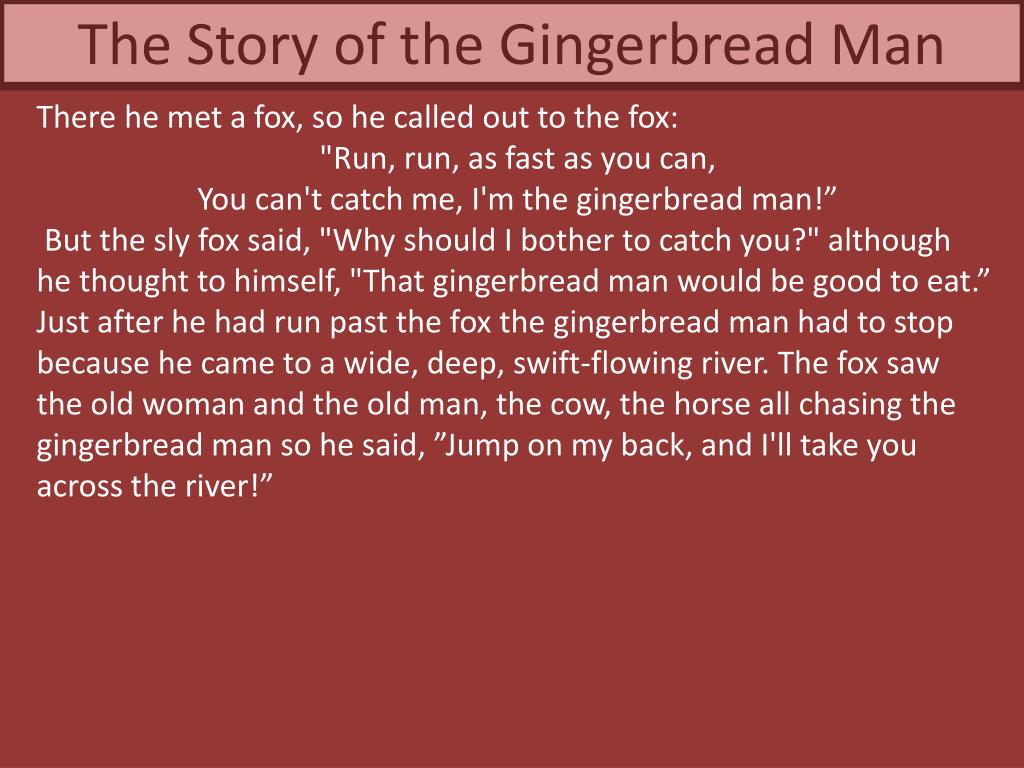 Ppt Gingerbread Man Quotations Powerpoint Presentation Free Download Id