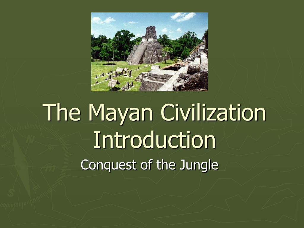 Mayan history powerpoint