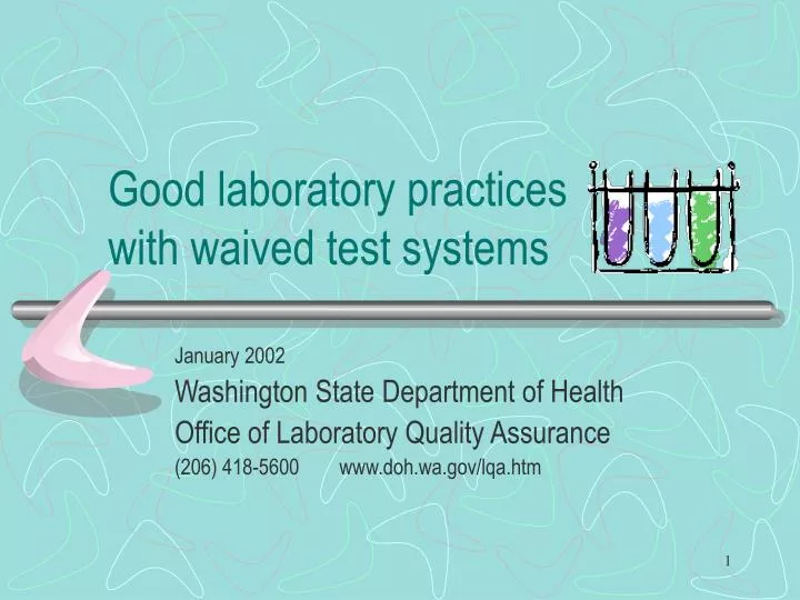 PPT - Good laboratory practices with waived test systems PowerPoint