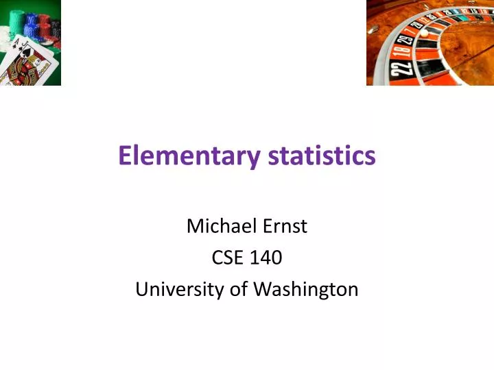 PPT - Elementary Statistics PowerPoint Presentation, Free Download - ID ...