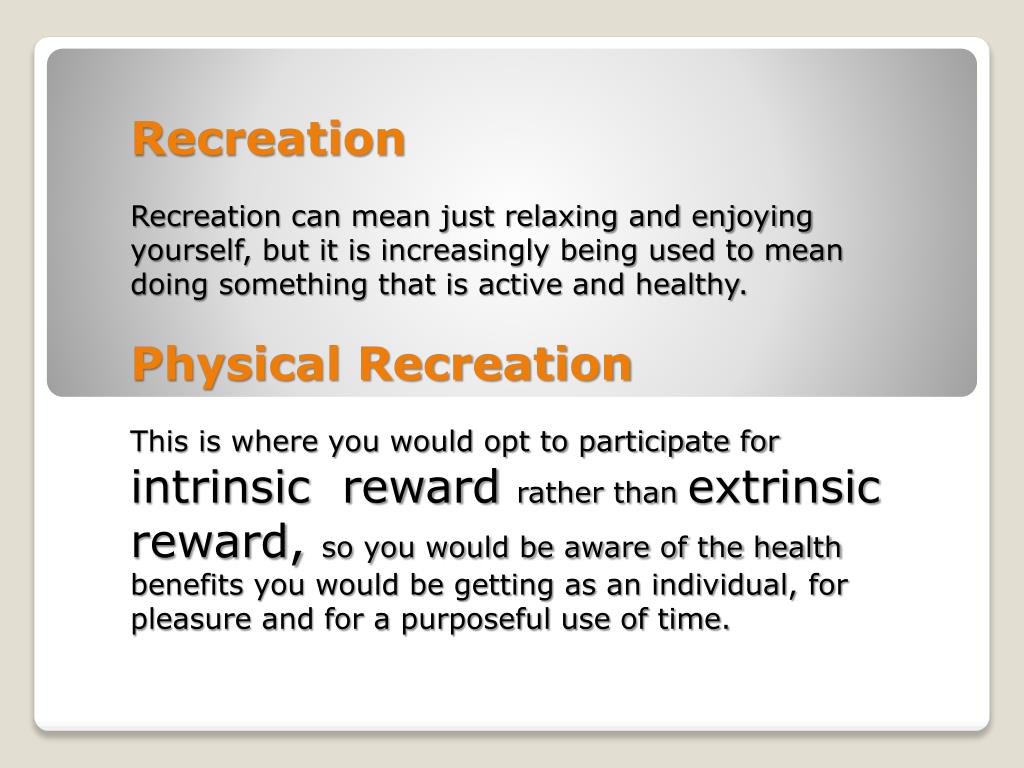 Recreation Literal Meaning