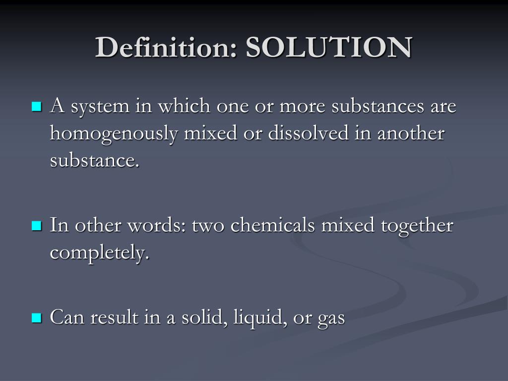PPT - Definition: SOLUTION PowerPoint Presentation, free download - ID ...