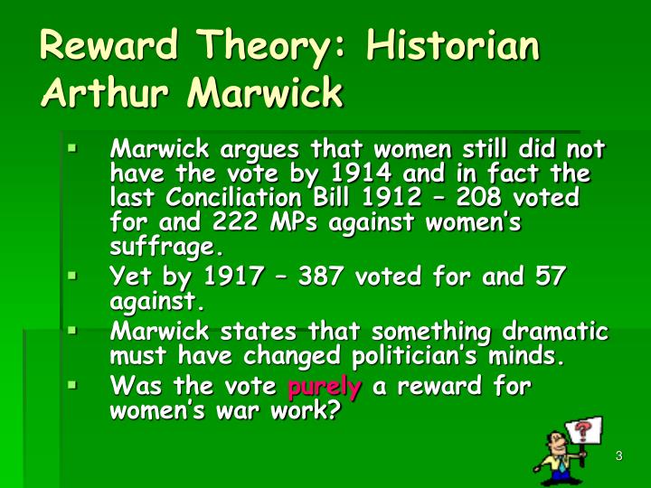 reward theory historian arthur marwick