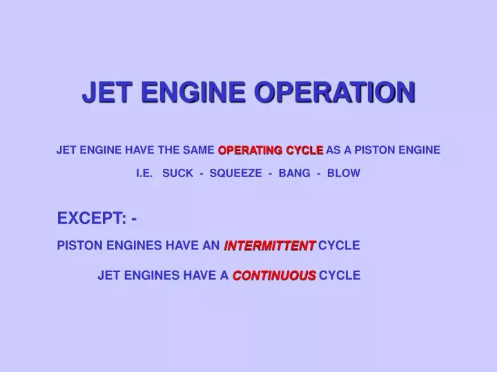 PPT - JET ENGINE OPERATION PowerPoint Presentation, free download - ID ...