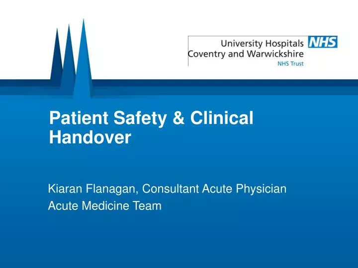 PPT - Patient Safety & Clinical Handover PowerPoint Presentation, free