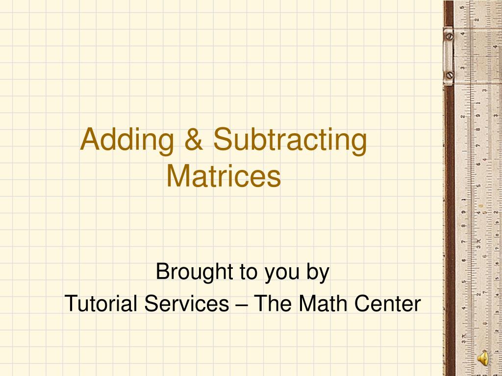 ppt-adding-subtracting-matrices-powerpoint-presentation-free