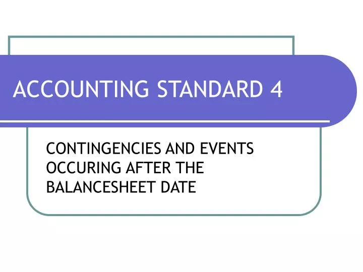 PPT ACCOUNTING STANDARD 4 PowerPoint Presentation, free download ID