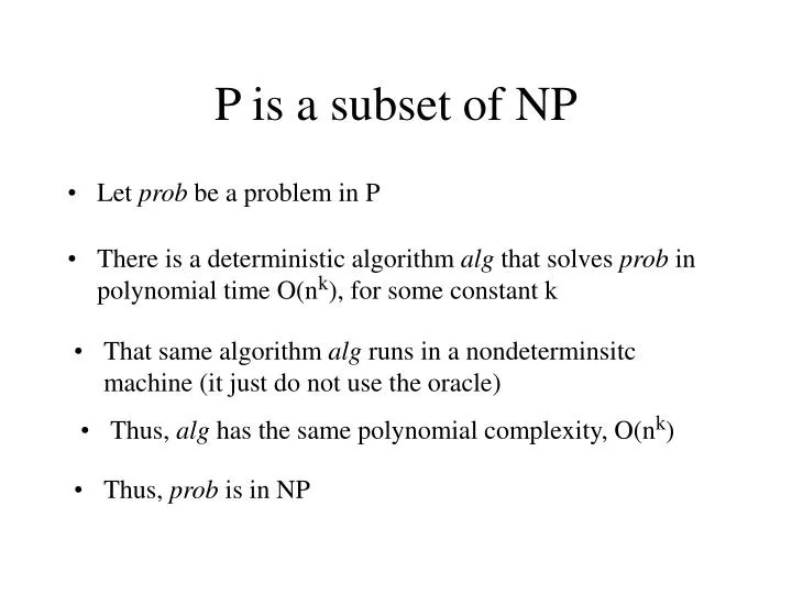 p is a subset of np n.