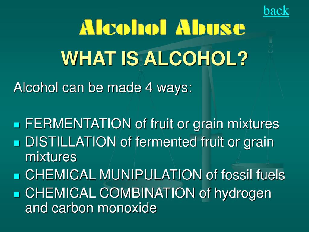 PPT WHAT IS ALCOHOL? IS ALCOHOL ABUSE ALCOHOL’S ENTRANCE AND