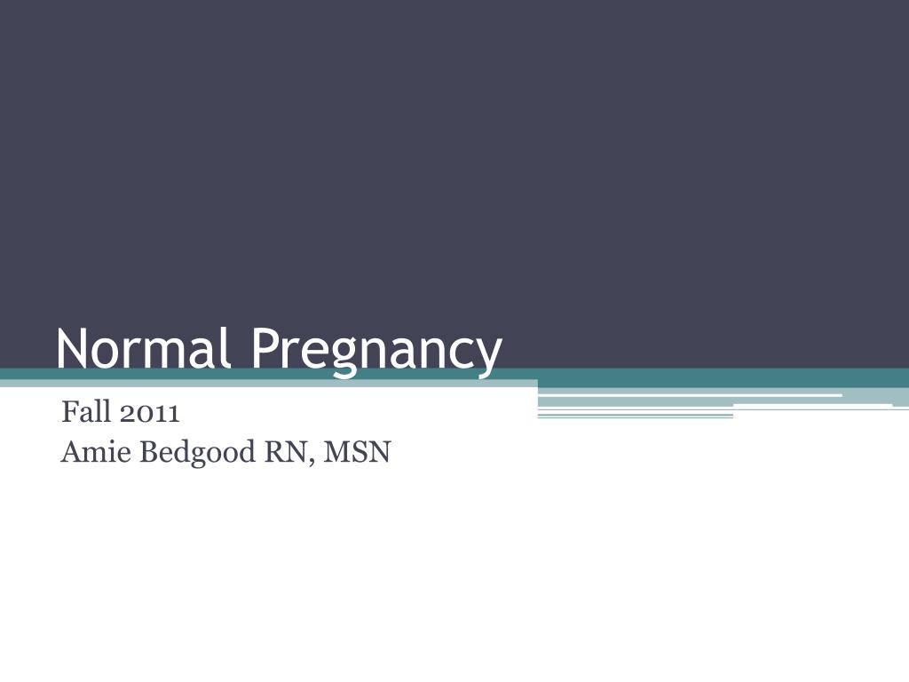 Ppt normal pregnancy Chapter 6.