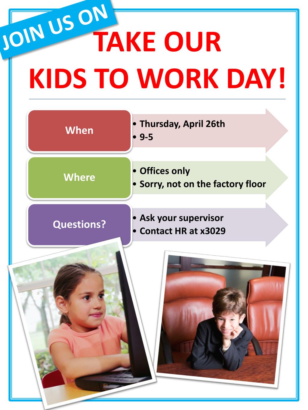 PPT TAKE OUR KIDS TO WORK DAY! PowerPoint Presentation, free download