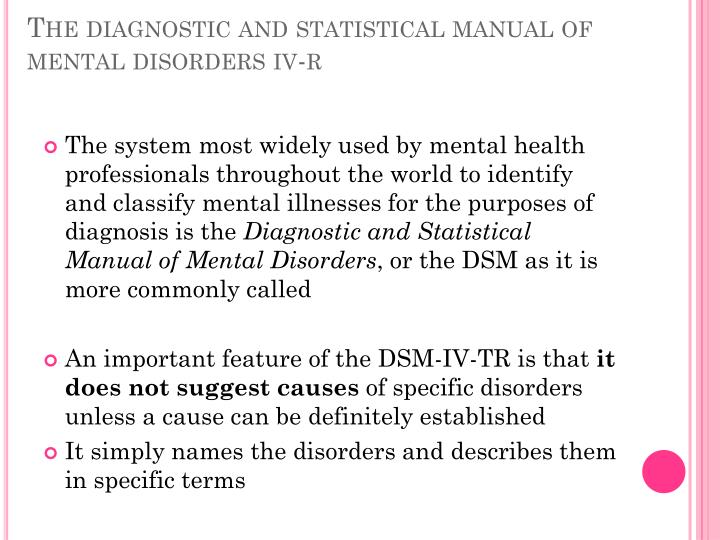 diagnostic and statistics manual for mental disorders essay Available in: paperback this new edition of diagnostic and statistical manual of mental disorders (dsm-5®), used by clinicians and researchers to. diagnostic and statistics manual for mental disorders essay Available in: paperback this new edition of diagnostic and statistical manual of mental disorders (dsm-5®), used by clinicians and researchers to.