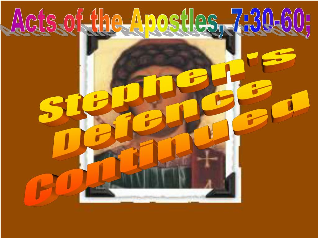 Ppt Stephen S Defence Continued Powerpoint Presentation Free Images, Photos, Reviews