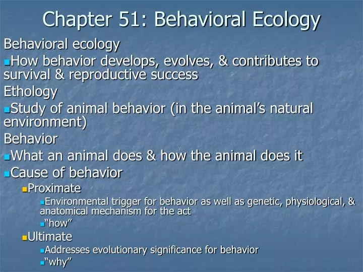 PPT - Chapter 51: Behavioral Ecology PowerPoint Presentation, free ...