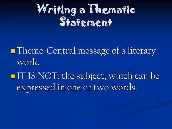 writing a thematic statement n.