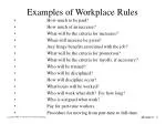 PPT - Examples of Workplace Rules PowerPoint Presentation - ID:3097224