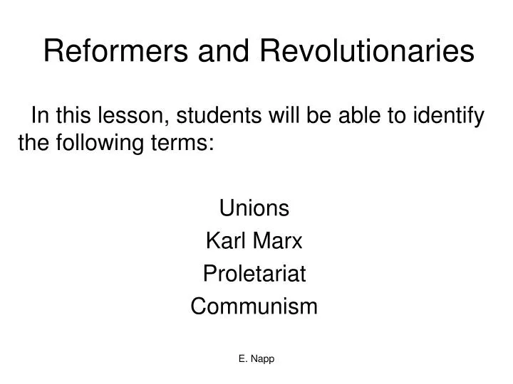 PPT - Reformers and Revolutionaries PowerPoint Presentation, free ...