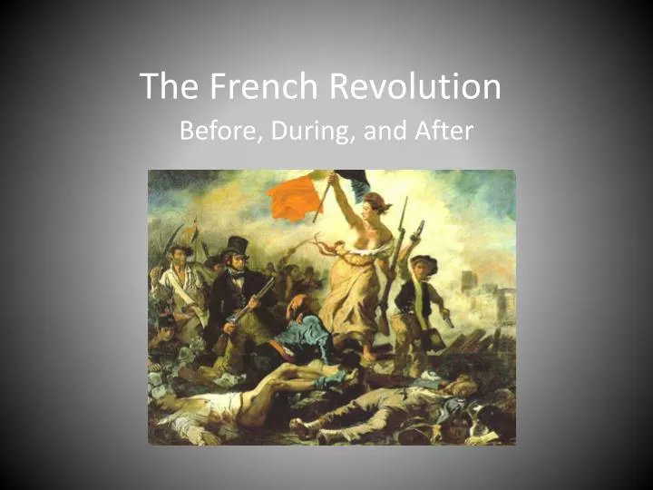 PPT - The French Revolution PowerPoint Presentation, free download - ID ...