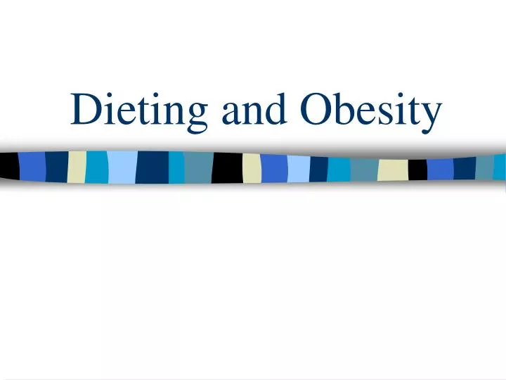 dieting and obesity n.