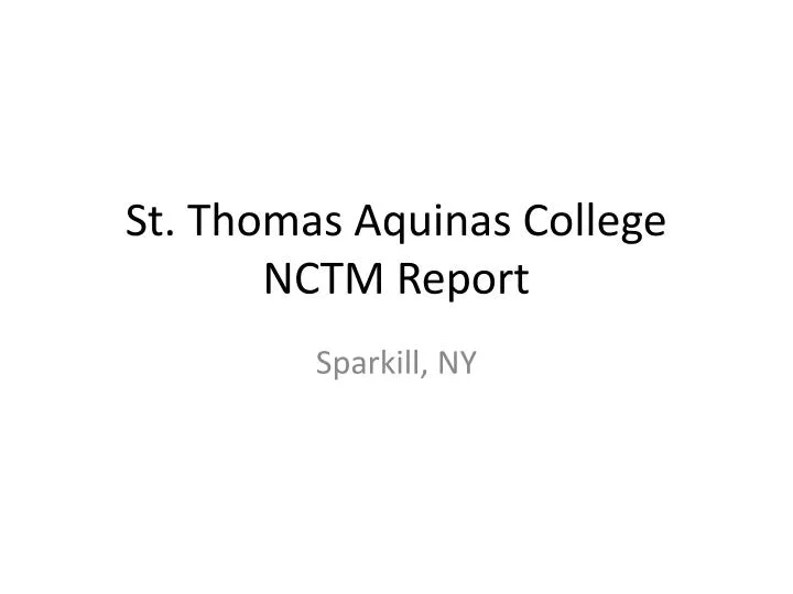 st thomas aquinas college nctm report n.