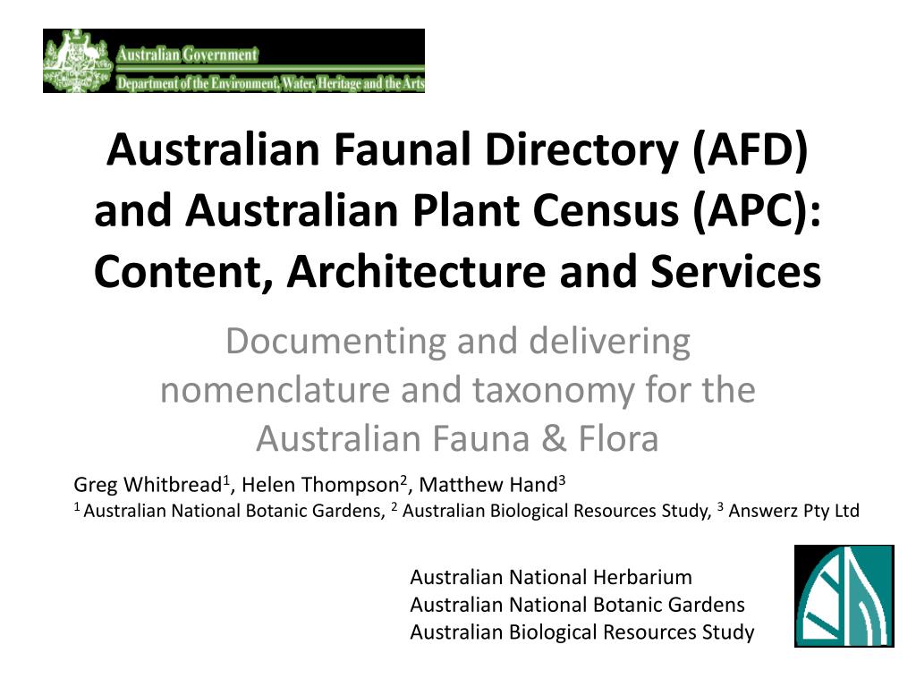 PPT - Documenting and delivering nomenclature and taxonomy for the Australian  Fauna & Flora PowerPoint Presentation - ID:3099431