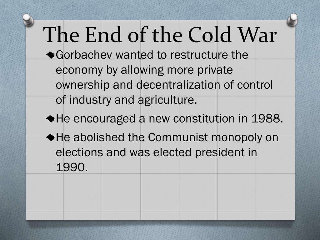 PPT - Chapter 35 The End of the Cold War and the Shape of a New Era ...