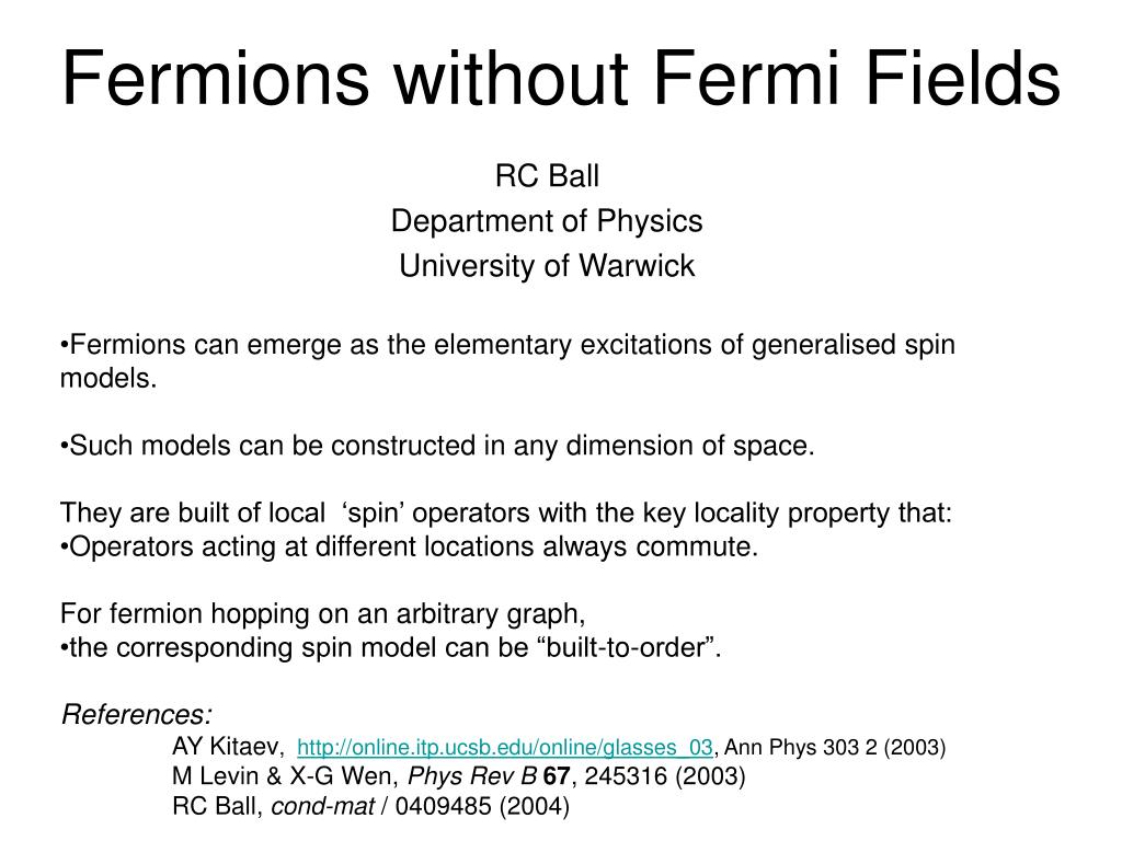 PPT - Fermions without Fermi Fields PowerPoint Presentation, free download  - ID:3101798