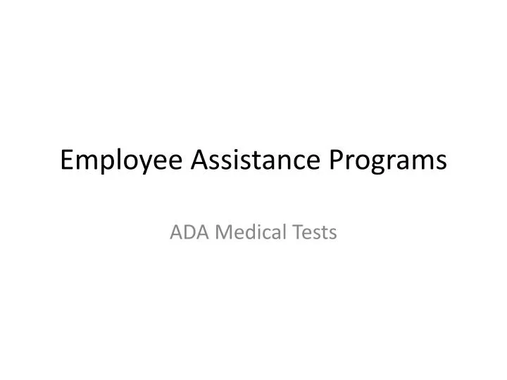 employee assistance programs n.
