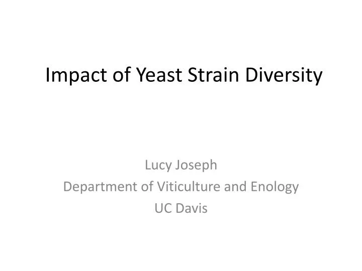 impact of yeast strain diversity n.