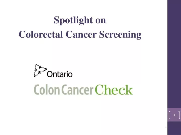 PPT Spotlight on Colorectal Cancer Screening PowerPoint Presentation