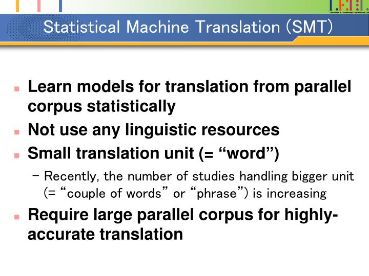 statistical machine translation smt basic
