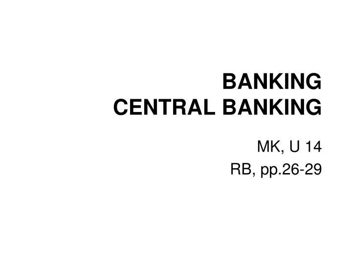 banking central banking n.