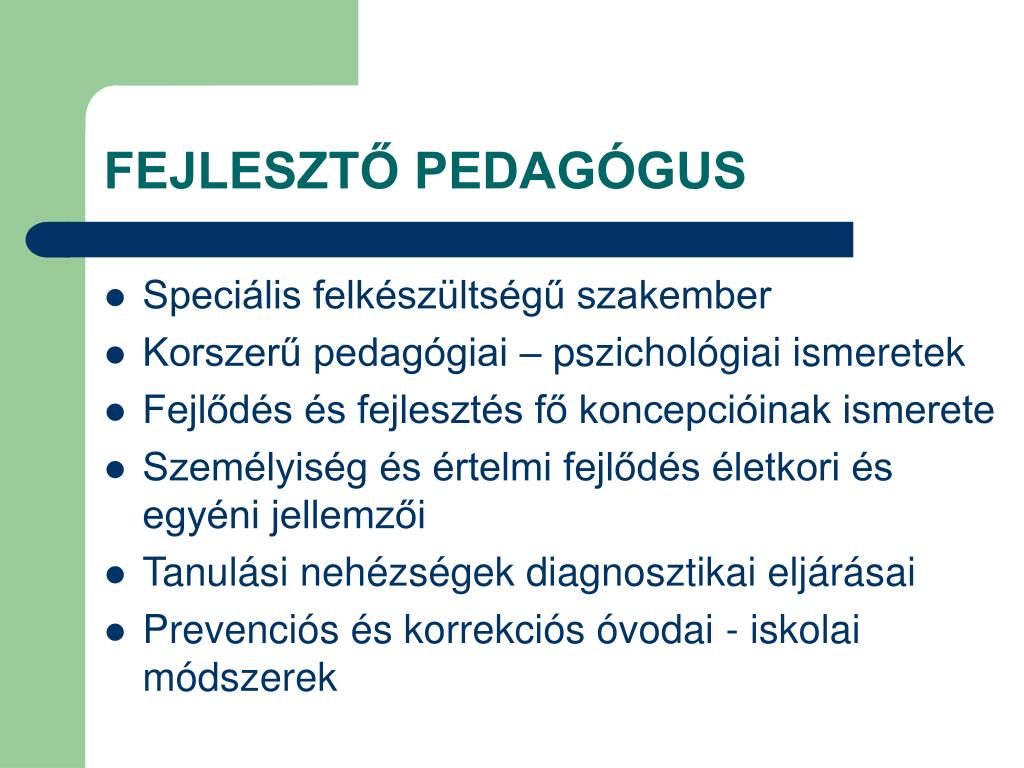 PPT - A FEJLESZTŐ PEDAGÓGIA SZEREPE AZ ÓVODÁBAN PowerPoint Presentation -  ID:3107303