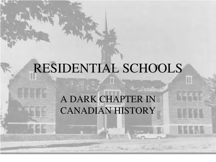 residential school presentation meaning