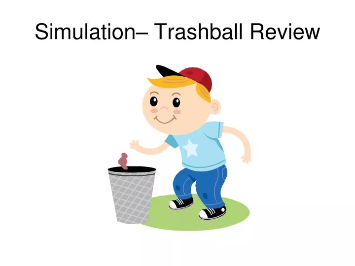 simulation trashball review n.