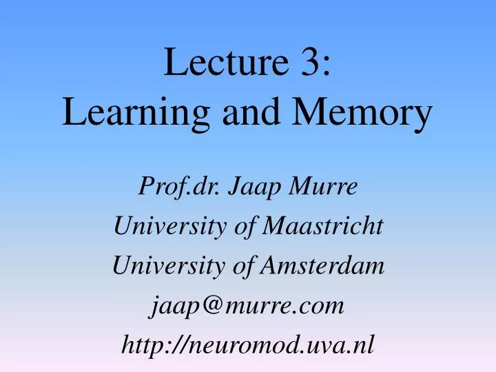 Ppt Lecture 3 Learning And Memory Powerpoint Presentation Free Ppt Lecture 3 Learning And Memory Powerpoint Presentation Free
