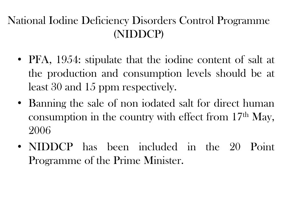 Ppt National Iodine Deficiency Disorder Control Programme Powerpoint