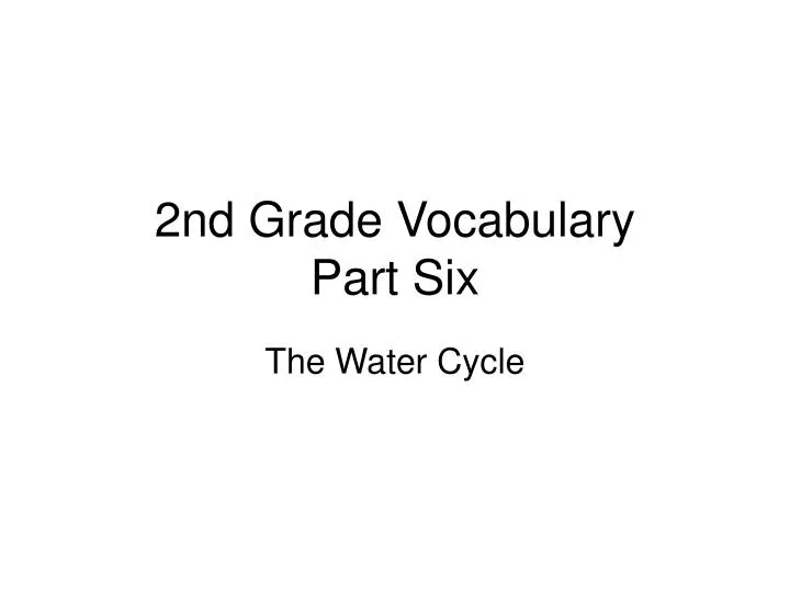 2nd grade vocabulary part six n.