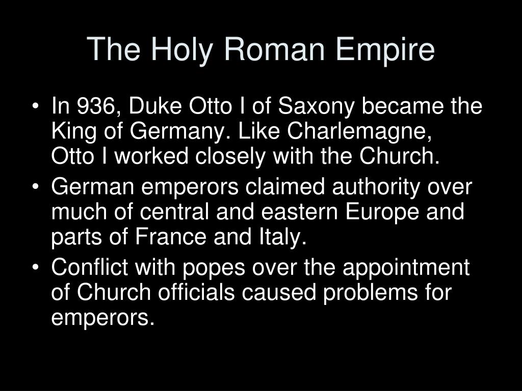 PPT - The Holy Roman Empire and the Church PowerPoint Presentation ...