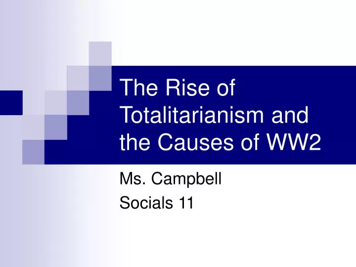 Examples Of Totalitarianism During World War 2