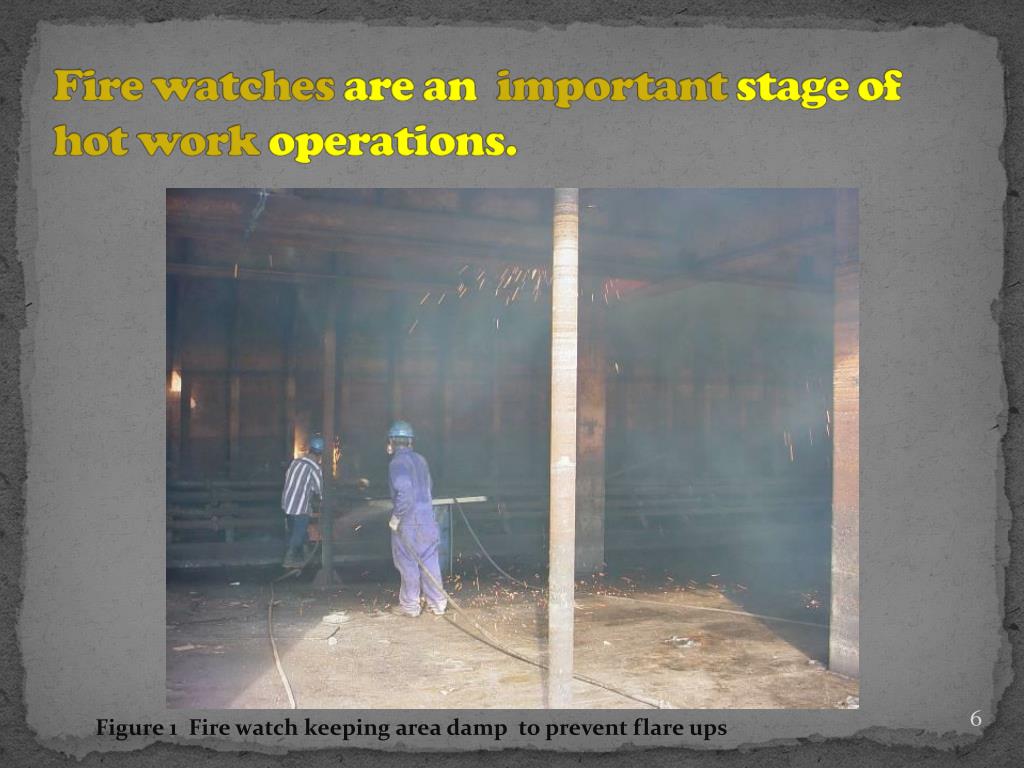 PPT - Module 5: Fire Protection 5.2 Fire Watches Susan Harwood Grant ...