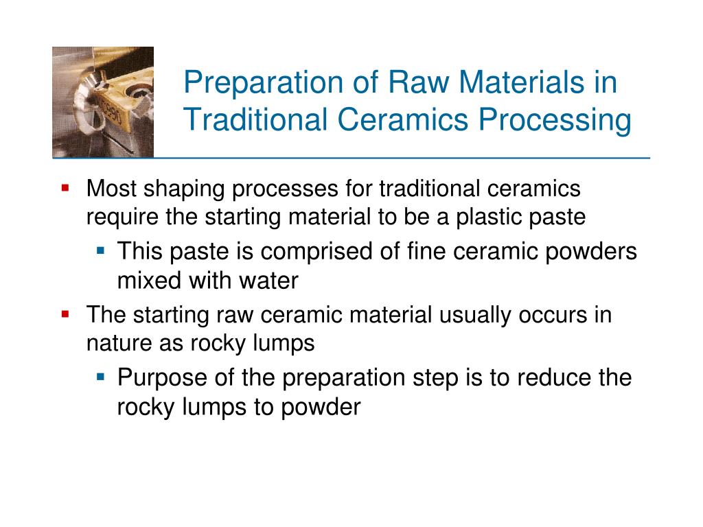 PPT Lecture 7 PROCESSING OF CERAMICS AND CERMETS PowerPoint